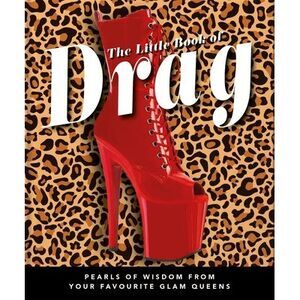 The Little Book of Drag -- Oh